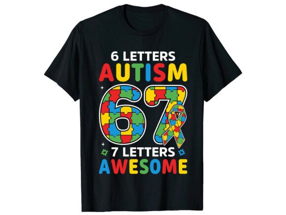 67 Letters Autism Graphics & T-Shirt Designs