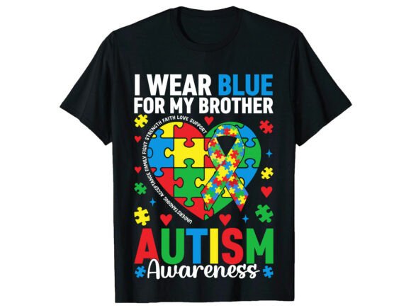 I Wear Blue Brother Autism Graphics & T-Shirt Designs